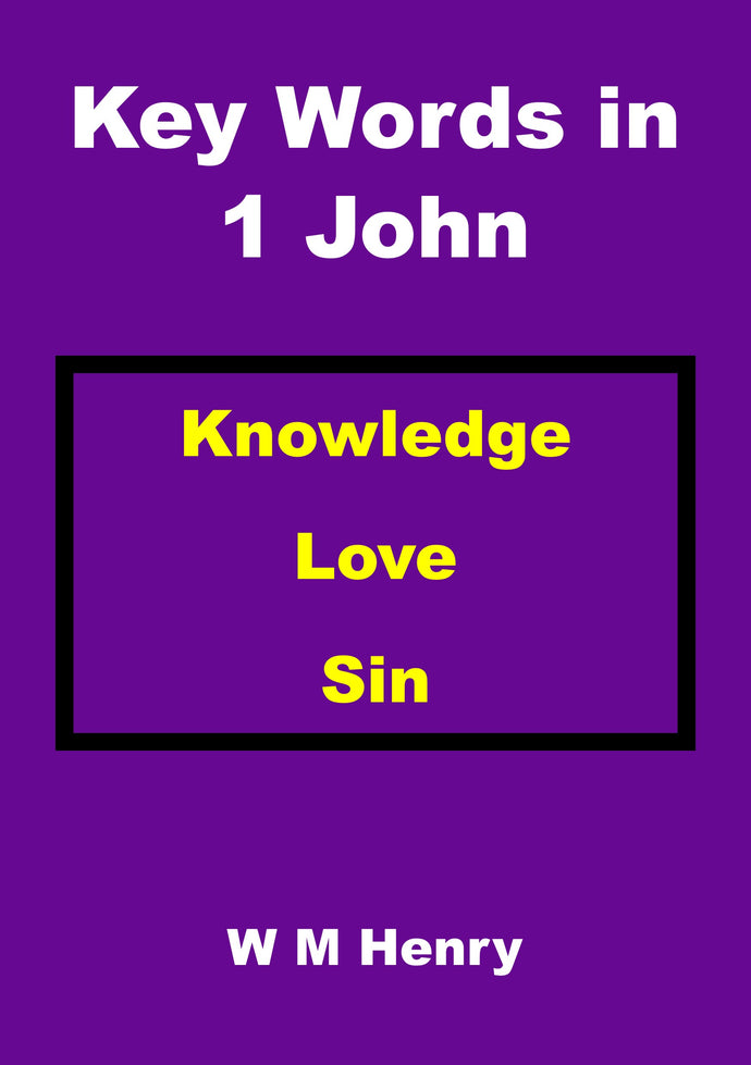 Key Words in 1 John